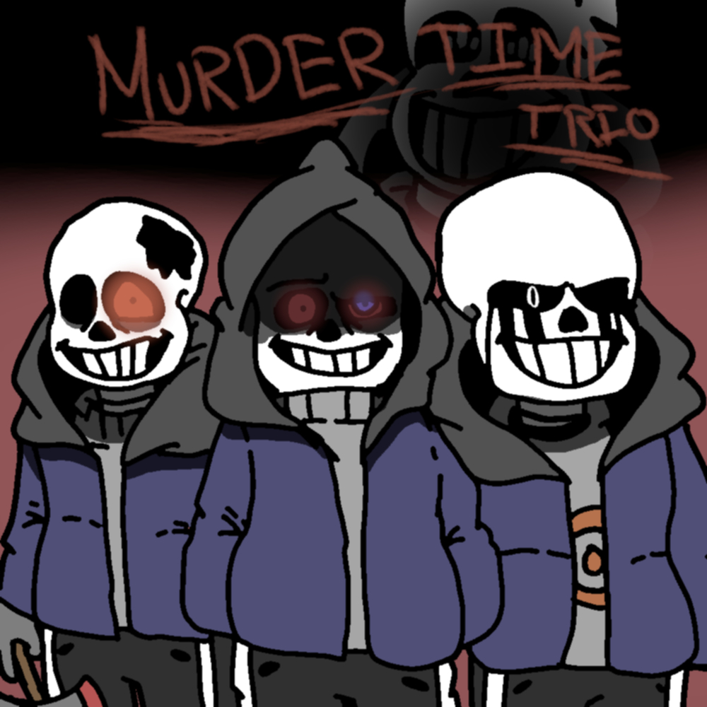 Murder time trio. МЕРДЕР тайм трио. Андертейл МЕРДЕР тайм трио.