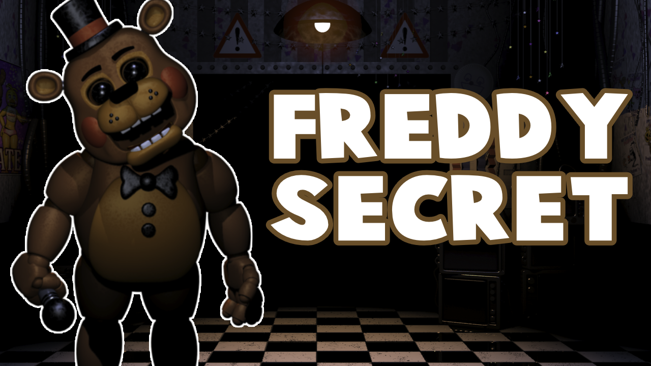 Fnaf: Freddy's Secret V0.5 (Map Update) - Fnaf: Freddy's ...